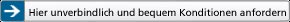 hier_bequem_u_unverbindlich_konditionen_anfordern
